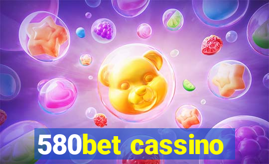 580bet cassino